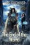 [Primordial Engine 01] • The End of the World · Rise of the After Lord